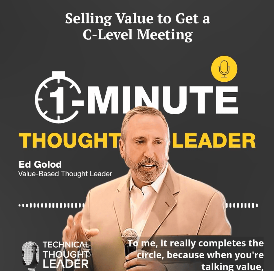 Selling Value To Get a C-Level Meeting