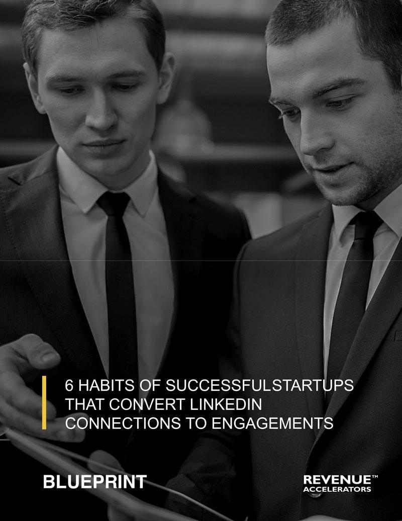 6 Habits of Successful Startups To Convert LinkedIn Connections to Meetings